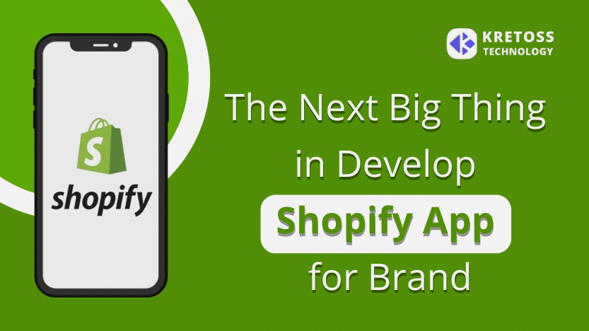 next-big-thing-in-develop-shopify-app-for-brand
