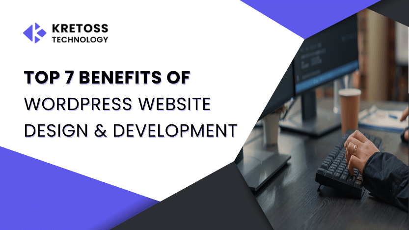 top-7-benefits-wordPress-website-design-development