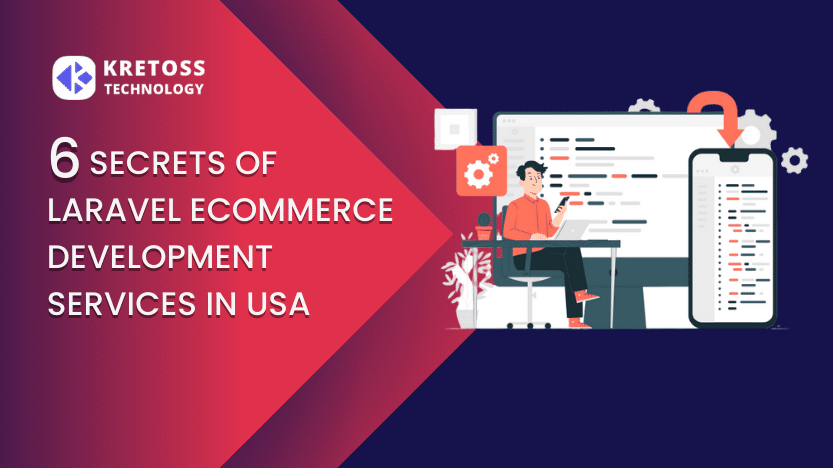 6-secrets-laravel-ecommerce-development-services-in-usa